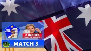 ADT20 BIG BASH 2019 - MATCH 3 | NICE GARY! v 2 INCHES SHORT