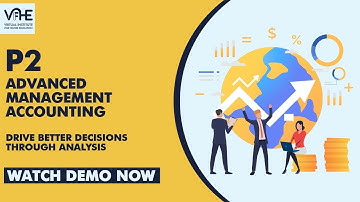 CIMA | P2 – Advanced Management Accounting | Drive Better Decisions Through Analysis | Watch Demo