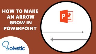 How to Make an Arrow Grow in PowerPoint
