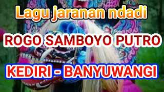 Lagu Jaranan Ndandi Rogo Samboyo Putro Kediri Banyuwangi