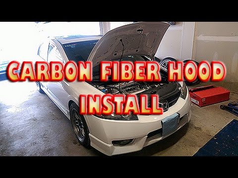 Carbon fiber hood install / 2009 honda civic si - YouTube