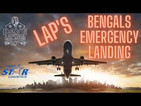 Lap's Amazing Account On Bengals Plane Making An Emergency Landing