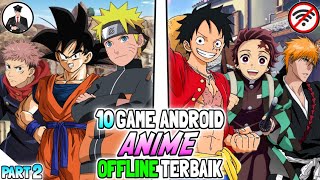 10 Game Android Anime offline terbaik #2