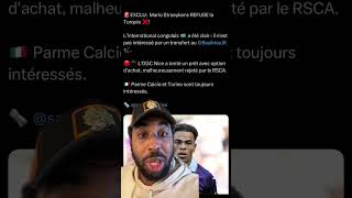 Mario Stroeykens refuse le Besiktas direction la Serie A? #rdcongo🇨🇩 #ligue1