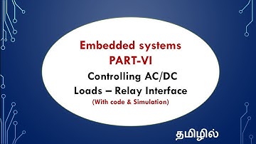 Embedded systems - Part-VI - Relay Interface - EFU