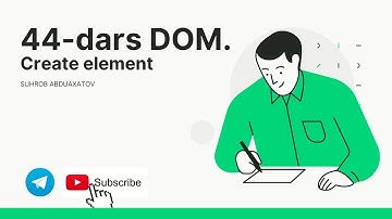JavaScript DOM Create element | Suhrob Abduaxatov | 4K