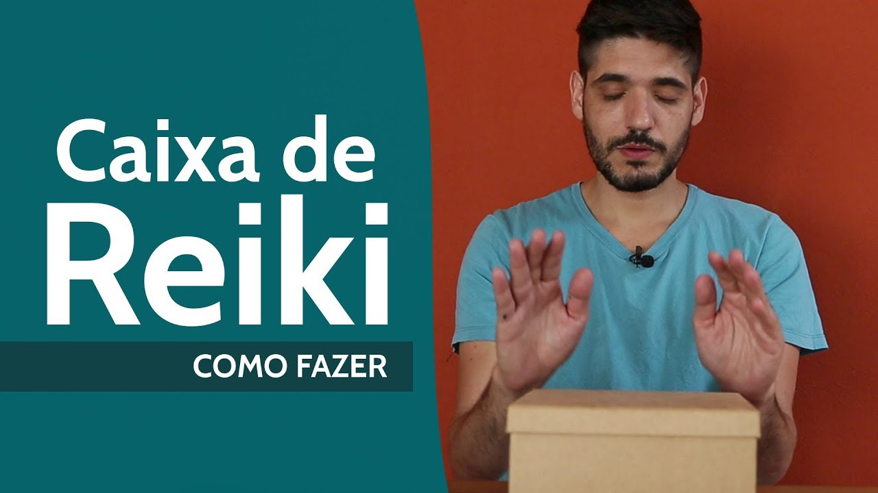 APRENDA A FAZER UMA CAIXA DE REIKI