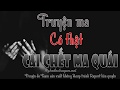 Cái Chết Ma Quái  - Truyện ma có thật mới nhất hay nhất hiện nay