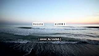 #leon #balasanjanjipalsumu #liriklagu #cover Balasan Janji Palsumu - LEON / LIRIK / COVER LIEFAH /