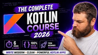 Kotlin Full Course 2026 – Learn Kotlin from Zero to Advanced 🚀
