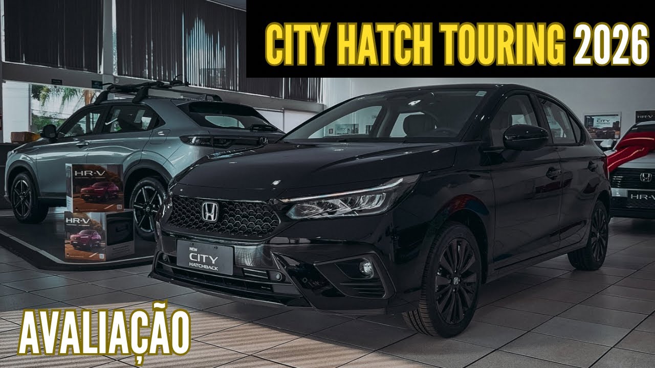 Avaliação Novo City Hatchback 2026 Touring Em Detalhes