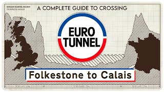 EuroTunnel | Folkestone to Calais