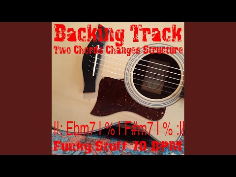 Backing Track Two Chords Changes Structure Ebm7 F#m7