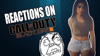 "She Probably Can Get Fisted!" Reactions on BO3