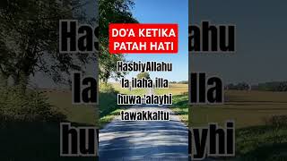 Download Lagu Doa ketika patah hati #doa #muslim #islam #shorts MP3