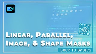 Quick Guide: Linear, Image, & Shape Masking | PowerDirector Tutorial for Video Editing Basics