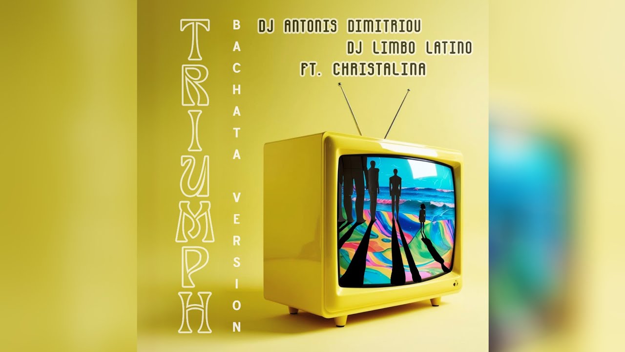 Dj Antonis Dimitriou X Dj Limbo Latino Ft. Christalina - Triumph (Bachata Version)