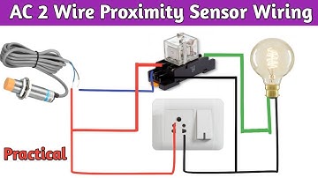 AC 2 wire (220 V) Proximity Sensor Connection with Relay & Load । AC Sensor Working with Load.