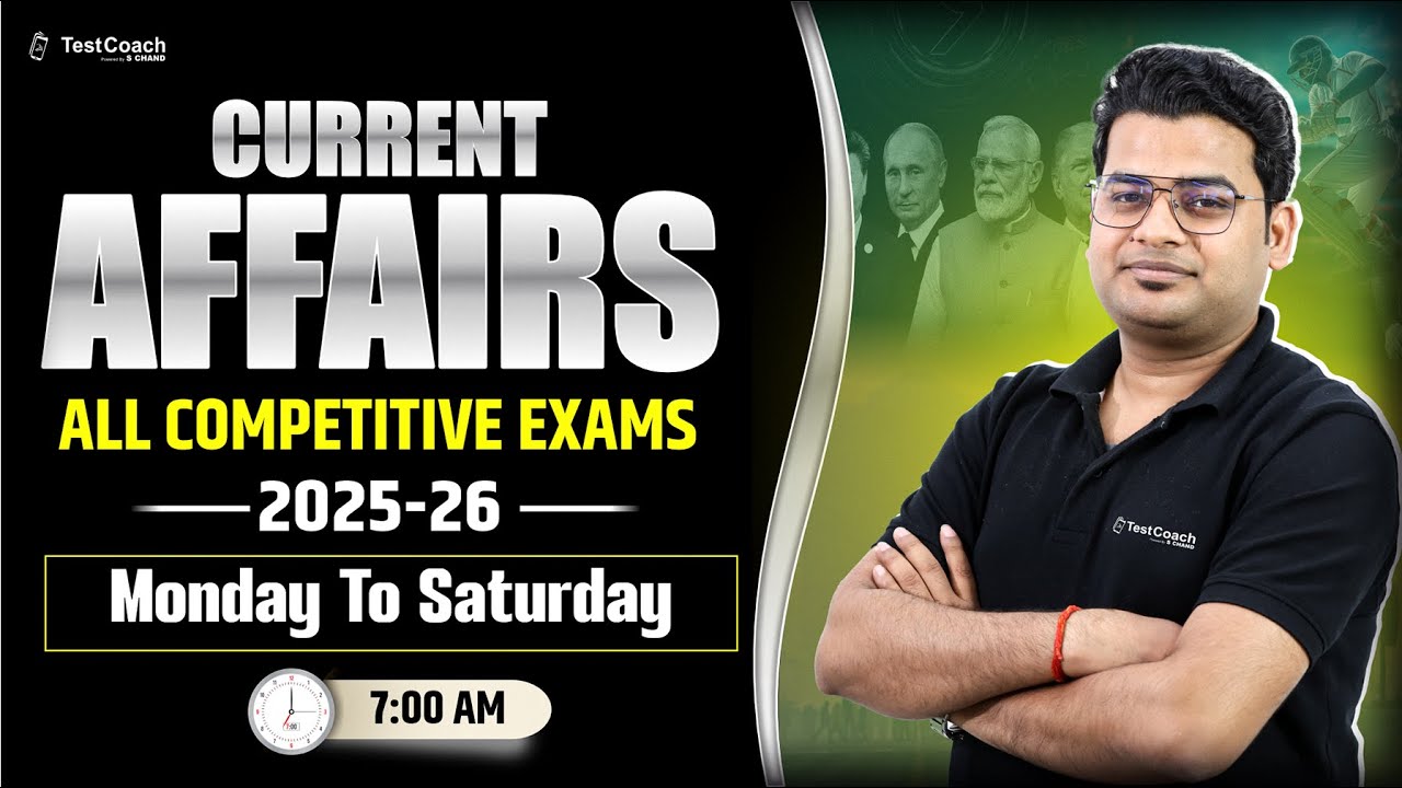 Daily Current Affairs for CUET 2026 | Current Affairs Today | CUET ...