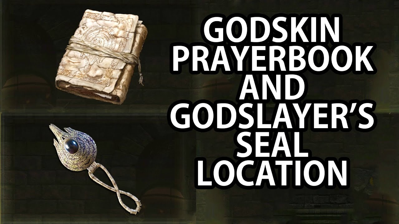 ELDEN RING GODSLAYER'S SEAL & GODSKIN PRAYERBOOK LOCATION STORMVEIL