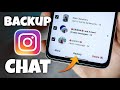How to Backup Instagram Chat 2024