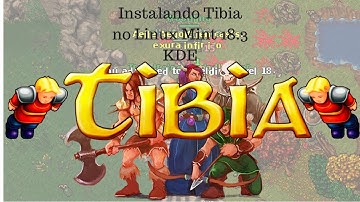 Instalando Tibia no Linux Mint 18.3 KDE