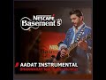 Aadat Instrumental Anthem Audio feat. Goher Mumtaz | NESCAFÉ Basement