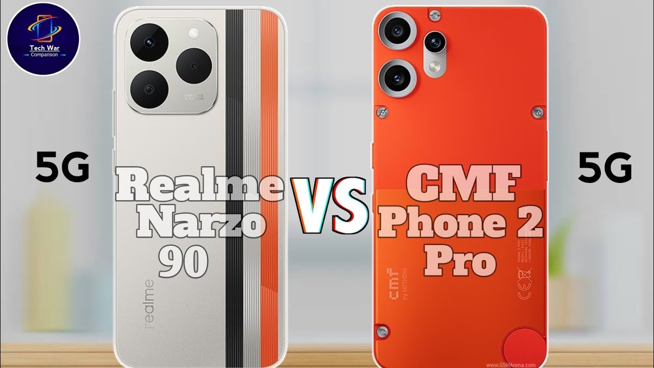 Realme Narzo 90 Vs CMF Phone 2 Pro - Which One is Better?