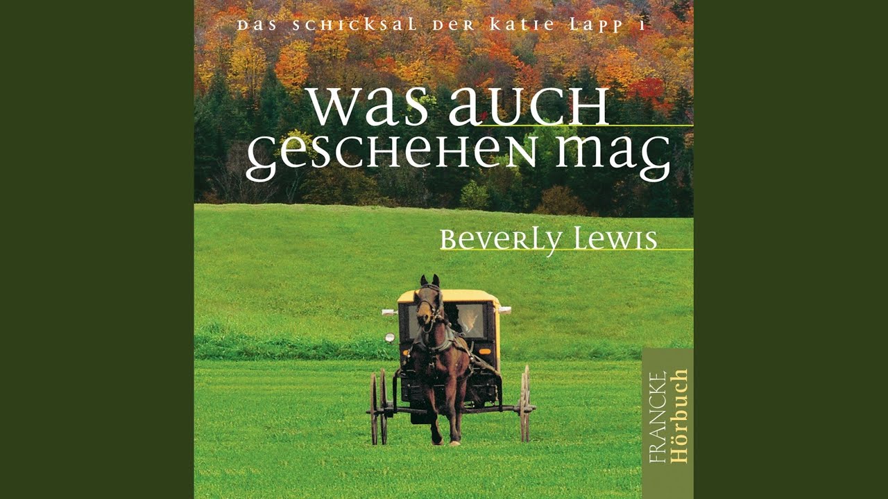 Was Auch Geschehen Mag Teil 2