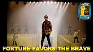 AIDA Live (2015)- Fortune Favors the Brave- Act I, Scene 2