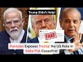 Pakistan Exposes Trump: No US Role in India-Pak Ceasefire!