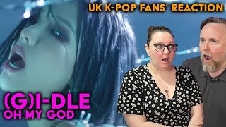 (G)I-DLE - Oh My God - UK K-Pop Fans Reaction