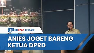 Momen Anies Baswedan Berjoget Bersama Prasetyo Edi di Ruang Sidang Paripurna HUT ke-495 Jakarta