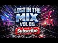 A Dark Drill Rock House Mix "Lost In The Mix" Vol 86