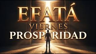 VIERNES BENDECIDO | Oración Profética para Prosperidad y Puertas Abiertas