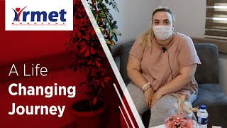 A Life Changing Journey - Irmet Hospital