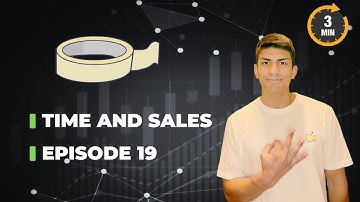 Time & Sales 101: Tape Reading for Beginners