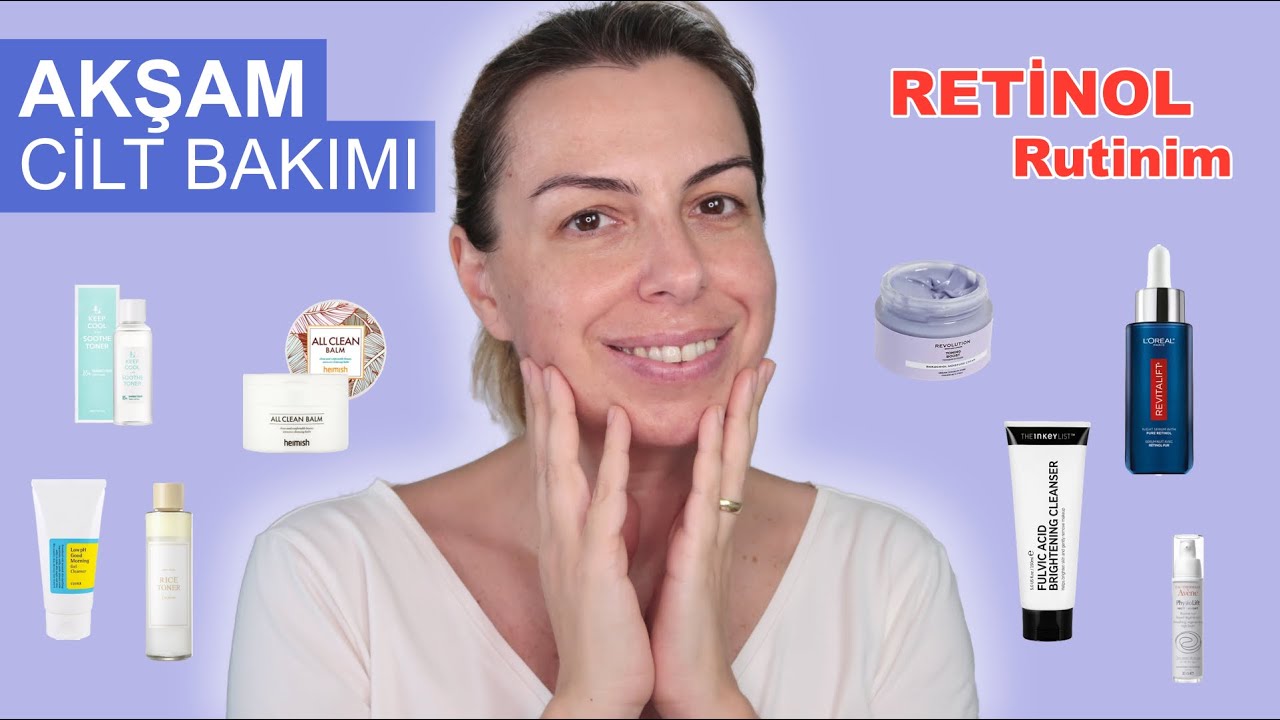 CİLT BAKIMI | RETİNOL RUTİNİM