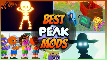 BEST MODS FOR PEAK OF ALL TIME (30+ Mods!)