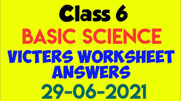 Class 6 | Basic Science Worksheet | Today
