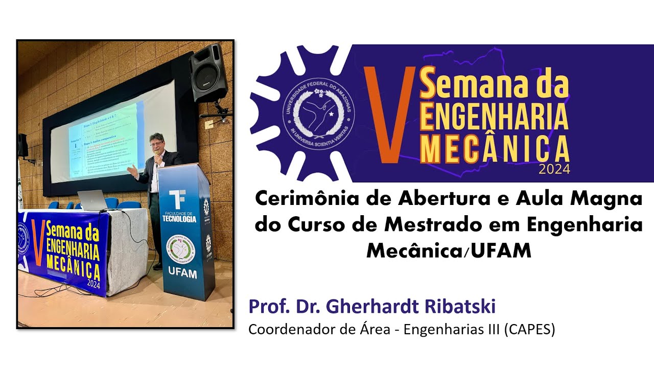 Cerimônia de Abertura e Aula Magna do Mestrado em Engenharia Mecânica ...