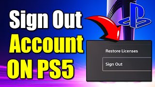 How to Sign Out of PS5 Account & Fix Issues (Best Method)