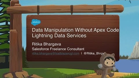 Data Manipulation Without Apex Code: Lightning Data Service