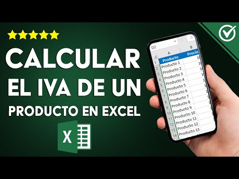 Cómo calcular el IVA de un producto usando EXCEL - Todos los trucos