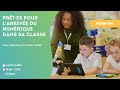 Webinaireprtes pour larrive du numrique dans sa classe