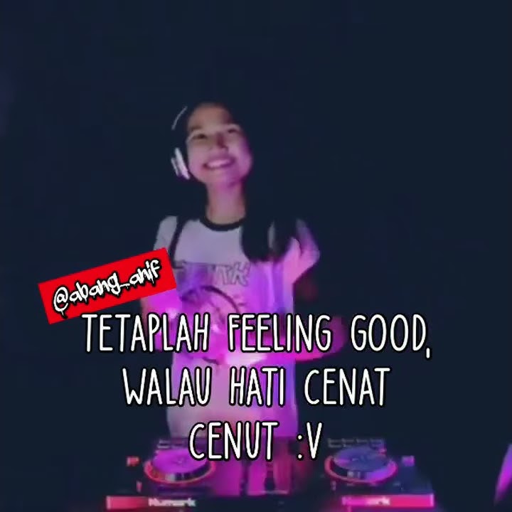 #status#dj#@abang_ahif/STORY WA-DJ 30 DETIK KREEEENNN TERBARU 2020