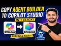 Copilot Studio Migration Tutorial | M365 Agent to Copilot Studio