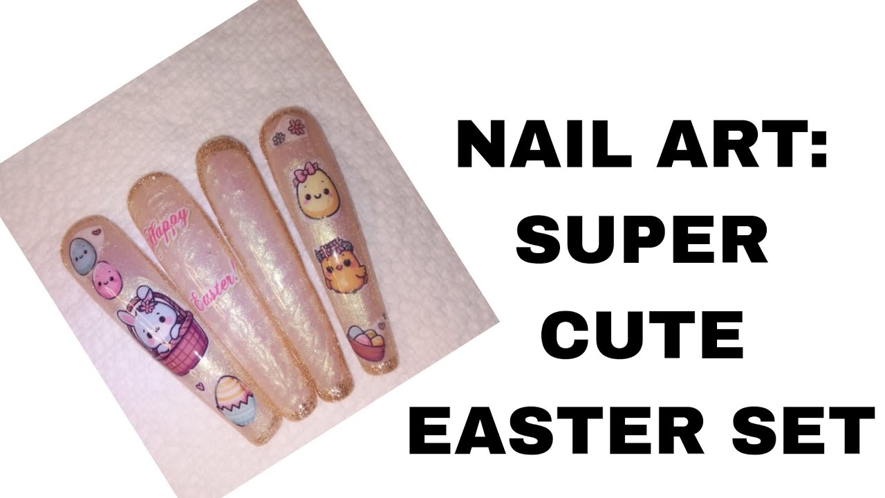 NAIL ART : SUPER CUTE EASTER SET