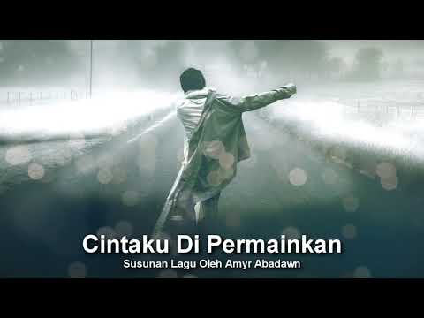 Cintaku Dipermainkan
