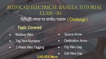 Multibus wire, Flip Wire Gap,Edit Wire Sequence,Source Arrow,Destination Arrow in Autocad Electrical